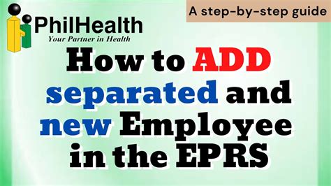 How to add NEW and SEPARATED employee in EPRS .